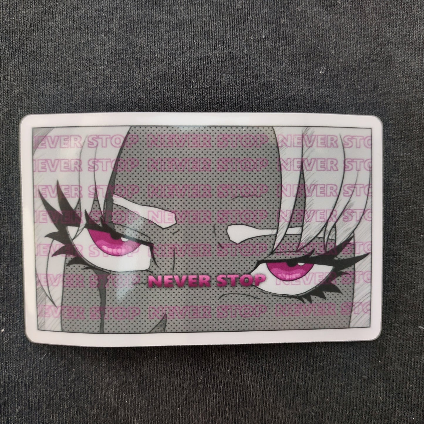 "Never Stop" Sticker