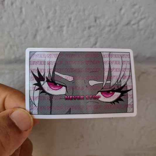 "Never Stop" Sticker